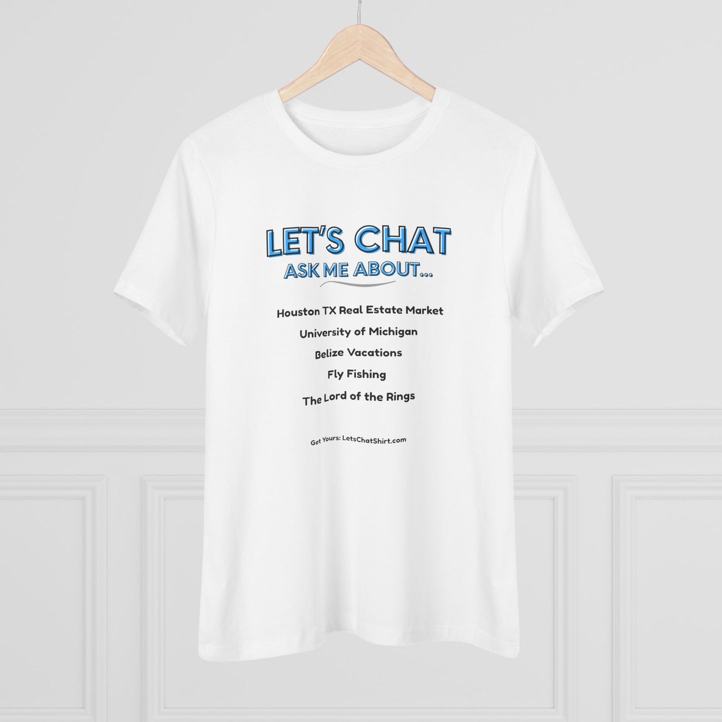 Women's Custom Conversation Starter T-Shirt - Display Your Favorite Topics