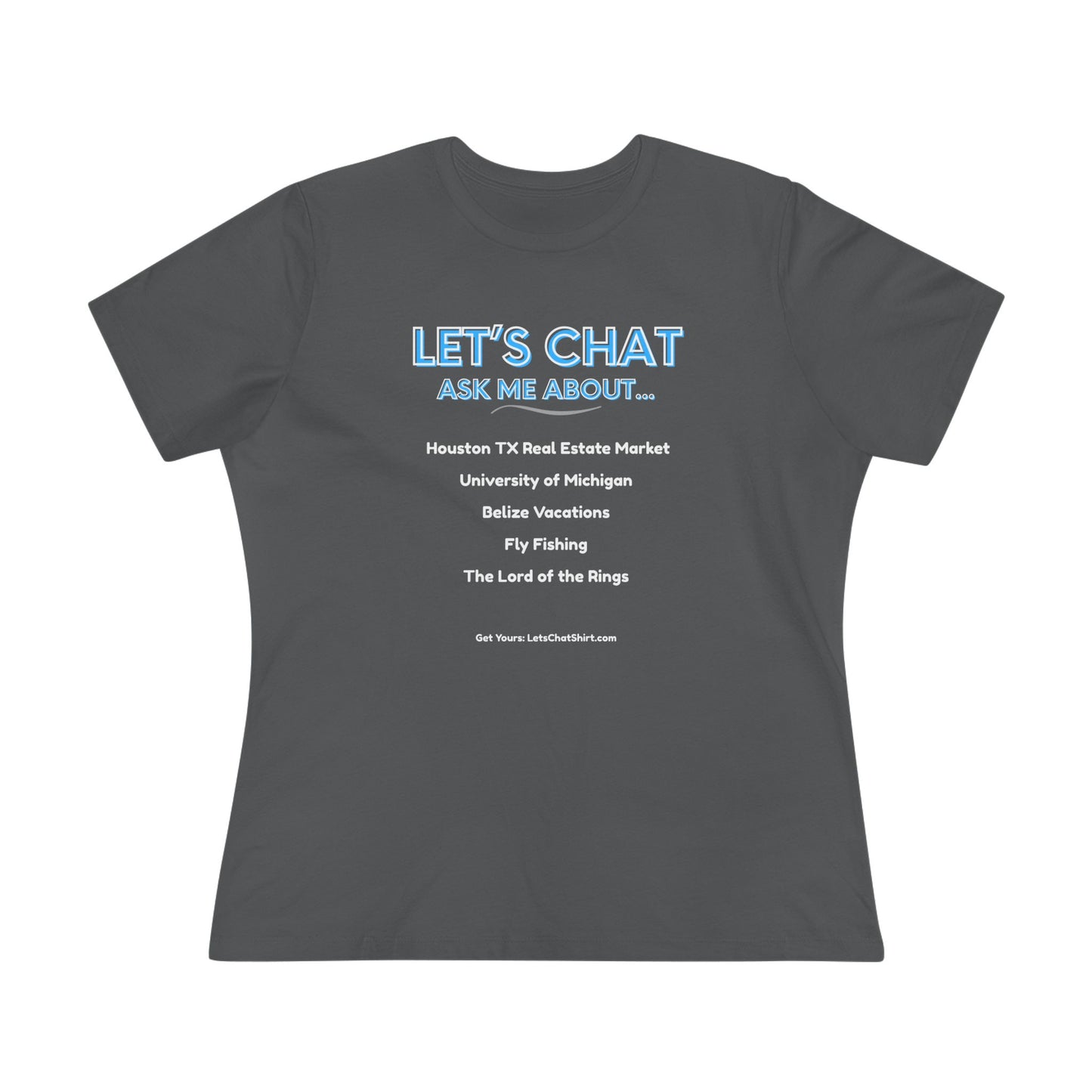 Women's Custom Conversation Starter T-Shirt - Display Your Favorite Topics