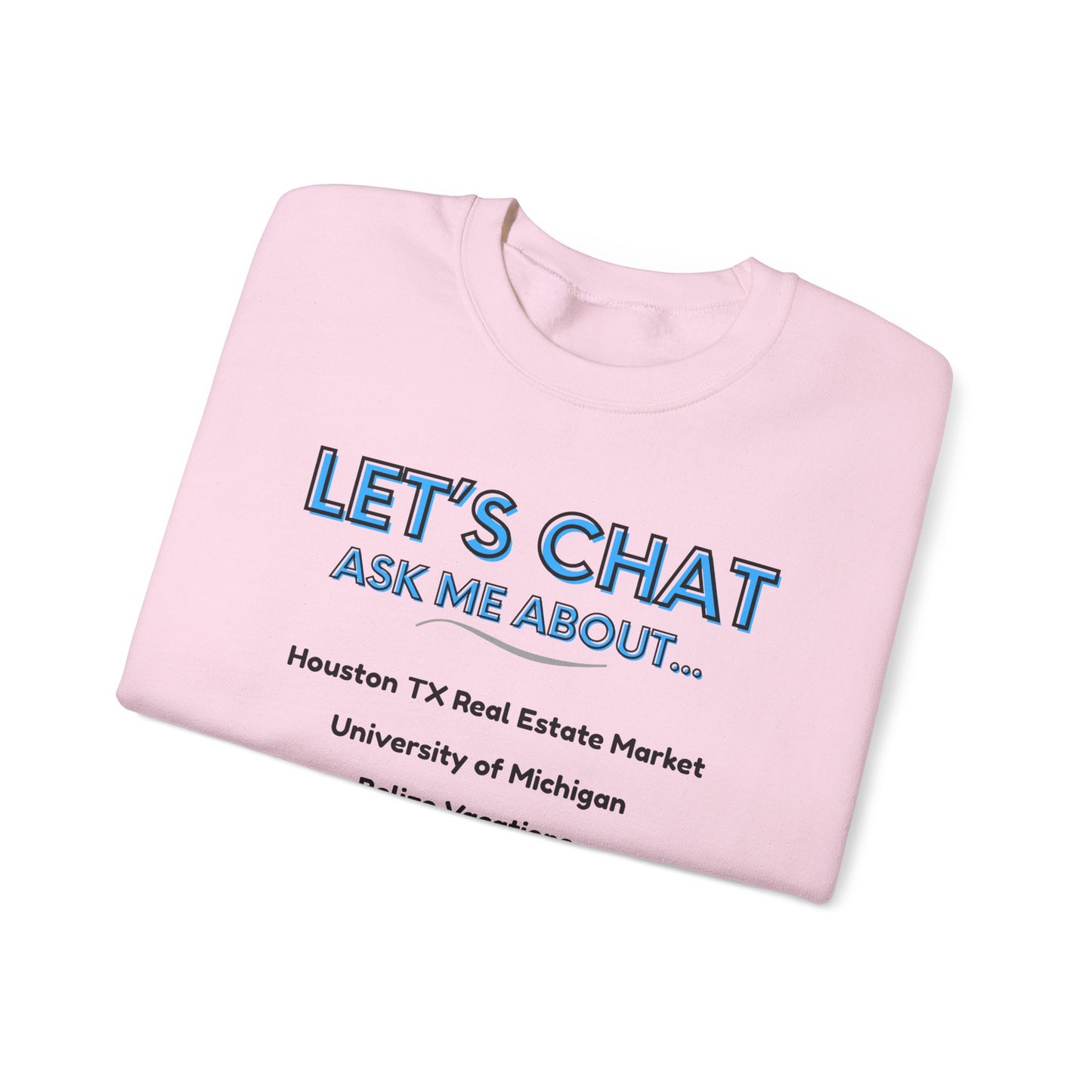 Unisex Custom Conversation Starter Sweatshirt | Display Your Favorite Topics